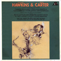 Coleman Hawkins All Star Band - Coleman Hawkins & Benny Carter, 1935-1946 (split)