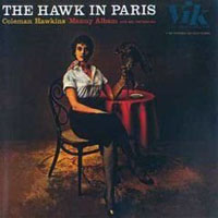 Coleman Hawkins All Star Band - The Hawk In Paris