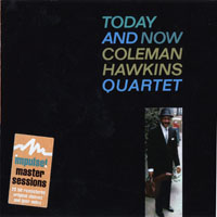 Coleman Hawkins All Star Band - Today and Now
