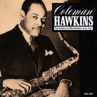 Coleman Hawkins All Star Band - Coleman Hawkins - The Complete Recordings, 1929-1941 (CD 1)