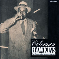 Coleman Hawkins All Star Band - Coleman Hawkins - The Complete Recordings, 1929-1941 (CD 3)