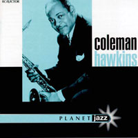 Coleman Hawkins All Star Band - Planet Jazz