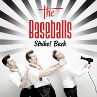 Baseballs - Strike! Back (CD 1 - Strike! Back)