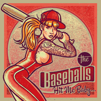 Baseballs - Hit Me Baby...