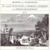 Cecil Lytle - Reading Of A Sacred Book: The Complete Piano Music Of Georges I. Gurdjieff and Thomas de Hartmann, Volume Two (CD 1)