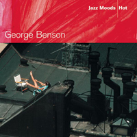 George Benson - Jazz Moods: Hot