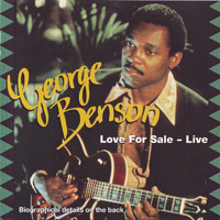 George Benson - Love For Sale : Live