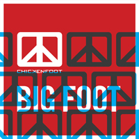 Chickenfoot - Big Foot (Single)