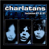 Charlatans - Isolation 21.02