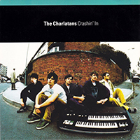 Charlatans - Crahin' In (Single)