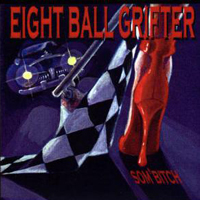 Eight Ball Grifter - Eight Ball Grifter