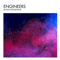 Engineers - Always Returning - Limited Edition (CD 2: Instrumental)
