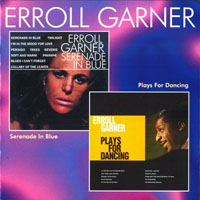 Erroll Garner - Serenade in Blue. Plays for Dancing