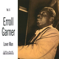 Erroll Garner - Erroll Garner - Portrait (CD 6) Lover Man