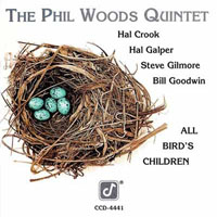 Phil Woods Quintet - All Bird's Children