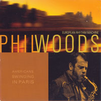 Phil Woods Quintet - Americans Swinging In Paris