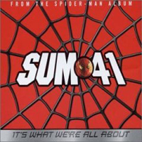 Sum 41 - It's What We're All About (Single)