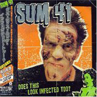 Sum 41 - Does This Look Infected Too? (EP)