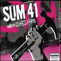 Sum 41 - Underclass Hero Sampler