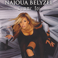 Najoua Belyzel - Comme Toi (Single)