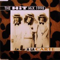 A La Carte - The Hit Mix 1998