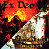 Ex Deo - Romulus / Cruise Ship Terror [Split with Swashbuckle] (EP)