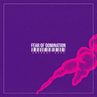 Fear Of Domination - Amongst Gods (Single)