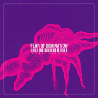 Fear Of Domination - Dive Into I (Single)