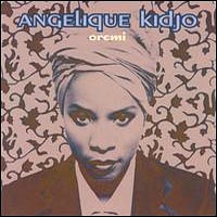 Angelique Kidjo - Oremi