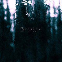 Lustre (SWE) - Blossom