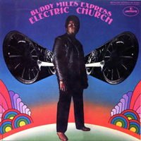 Buddy Miles - Electric Church