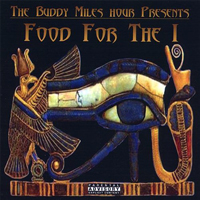 Buddy Miles - Food For The I