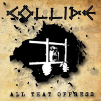 Collide (LAT) - All That Opress