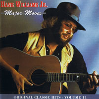 Hank Williams Jr. - Major Moves