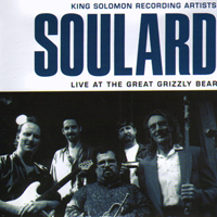 Soulard Blues Band - Live at the Great Grizzly Bear