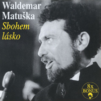 Waldemar Matuska - Sbohem lasko