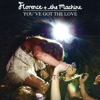 Florence + The Machine - You've Got The Love (Single)