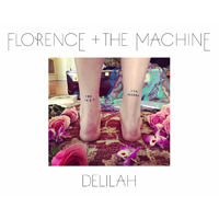 Florence + The Machine - Delilah (Single)