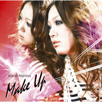 Kana Nishino - Make Up (Single)