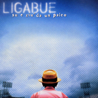 Luciano Ligabue - Su e Giu' Da Un Palco (CD 1)