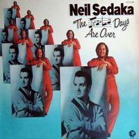 Neil Sedaka - The Tra-La Days Are Over (LP)