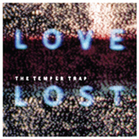 Temper Trap - Love Lost (Single)