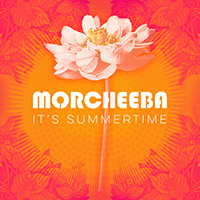 Morcheeba Productions - It's Summertime (EP)