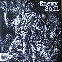 Enemy Soil - Enemy Soil / Shapeless (split)