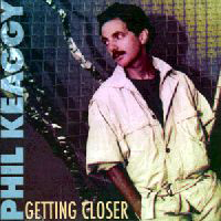 Phil Keaggy - Getting Closer