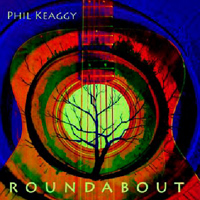 Phil Keaggy - Roundabout