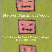 Medeski, Martin & Wood - Best Of (1991-1996)