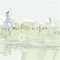 Medeski, Martin & Wood - End Of The World Party (Just In Case)