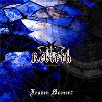 Rebirth (ITA) - Frozen Moment