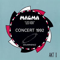 Magma - Les Voix - Concert 1992 Douarnenez